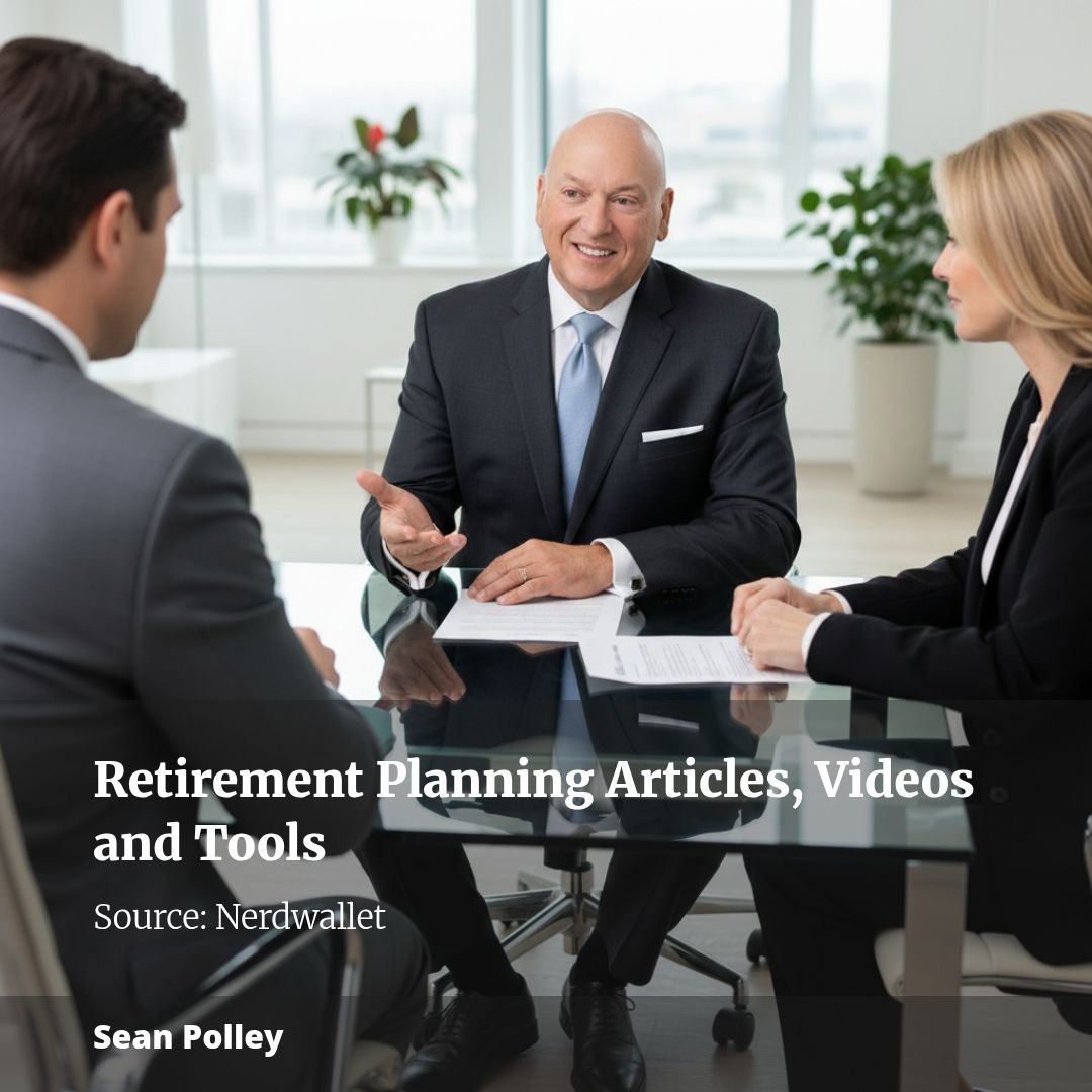 Retirement Planning Articles, Videos and Tools